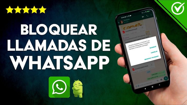Descubre c&oacute;mo bloquear videollamadas en WhatsApp y disfruta de tu privacidad