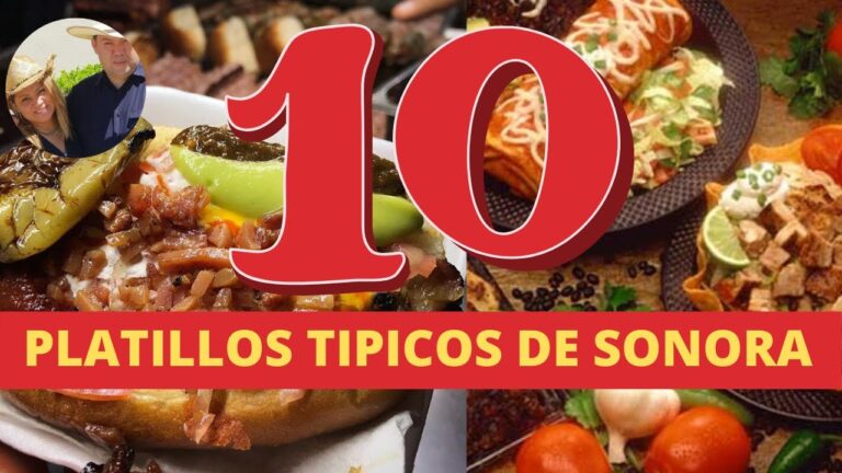 Descubre los Sabores Auténticos: Guía de Comida Típica de Sonora