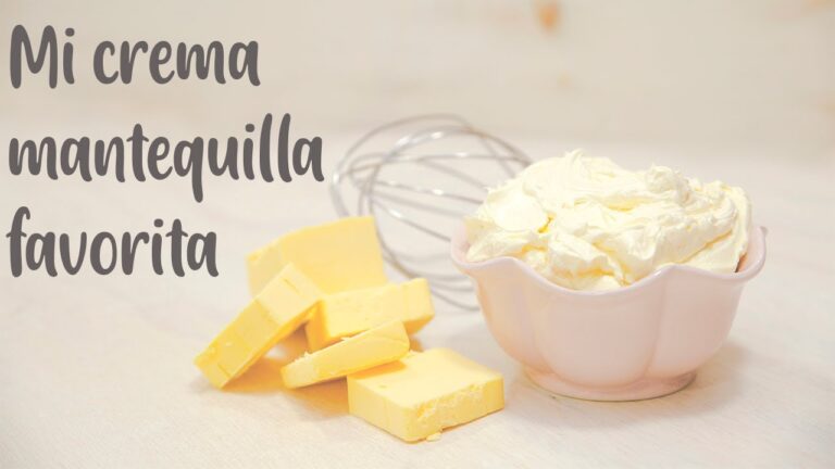 10 Mejores Recetas de Cremas de Mantequilla: Delicias Caseras para Reposter&iacute;a